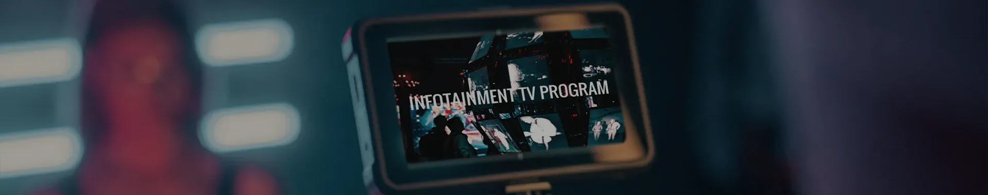 INFOTAINMENT TV PROGRAM
